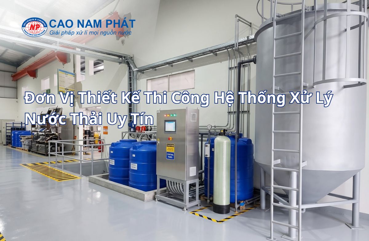 Các lĩnh vực xử lý nước thải trọng điểm tại Cao Nam Phát