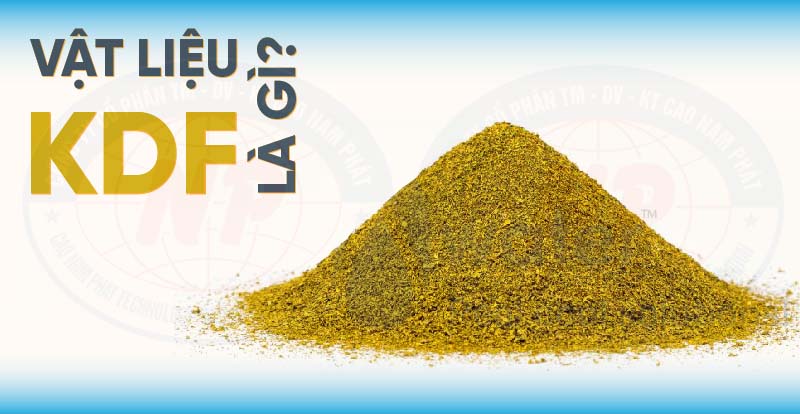 vật liệu lọc kdf là gì