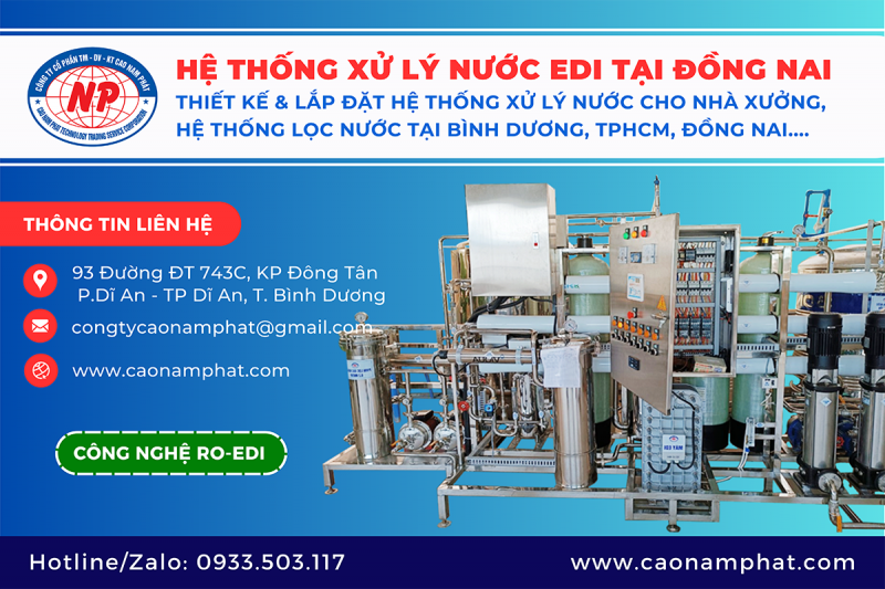 HỆ THỐNG XỬ LÝ NƯỚC EDI TẠI ĐỒNG NAI