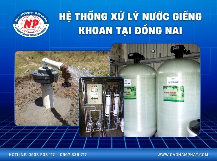 Hệ Thống Xử Lý Nước Giếng Khoan Tại Đồng Nai